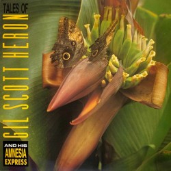 Gil Scott Heron And His...