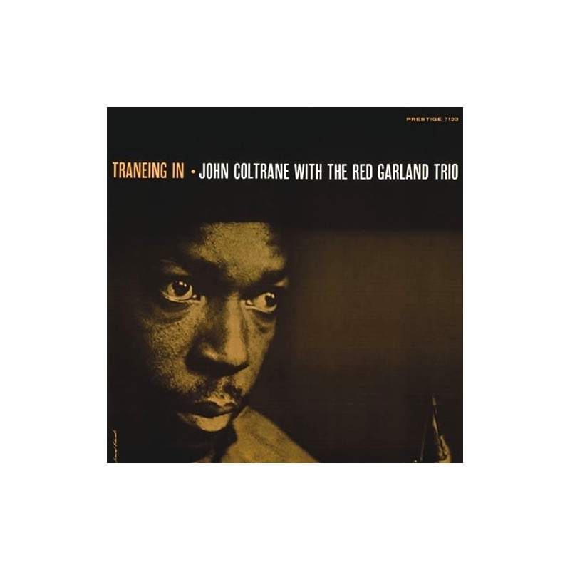Coltrane John with The Red Garland Trio – Traneing In|1957/1985 Original Jazz Classics – OJC-189-Prestige – P-7123 Coltrane John with The Red Garland Trio – Traneing In|1957/1985 Original Jazz Classics – OJC-189-Prestige – P-7123