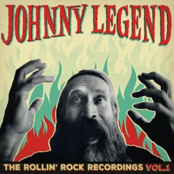 Johnny Legend – The Rollin'...
