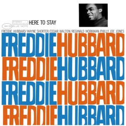 Freddie Hubbard – Here To...