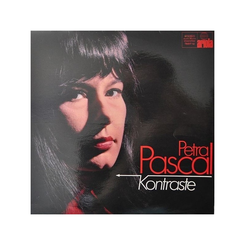 Pascal ‎Petra – Kontraste| Ariola ‎– 78 617 IU