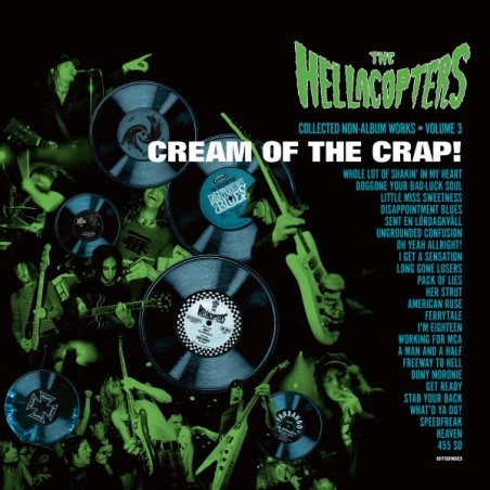 The Hellacopters – Cream Of The Crap! (Collected Non-Album Works • Volume 3) |2026 	Nuclear Blast Records – NBR 75761