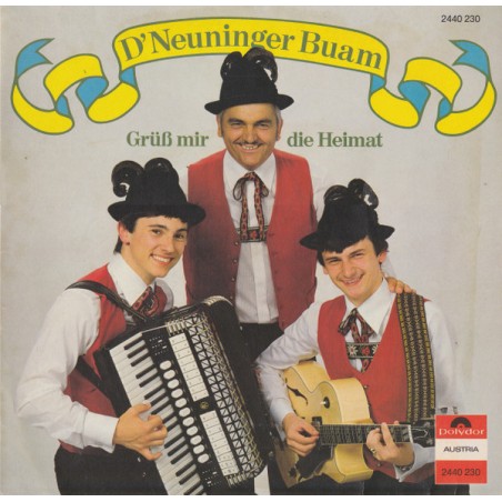 D' Neuninger Buam ‎– Grüß Mir Die Heimat |1979    Polydor Austria ‎– 2440 230