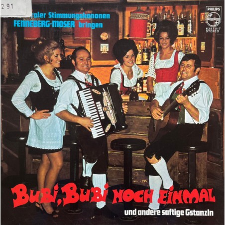 Fenneberg-Moser – Bubi, Bubi, Noch Einmal |1971      Philips – 6387 017