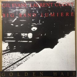 Gil Evans / Laurent Cugny /...