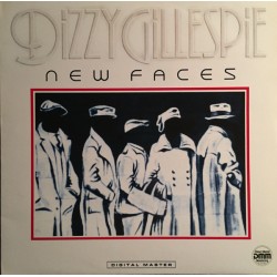 Dizzy Gillespie – New Faces...