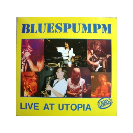 Bluespumpm – Live At Utopia|1986       Die Mühle – A850611