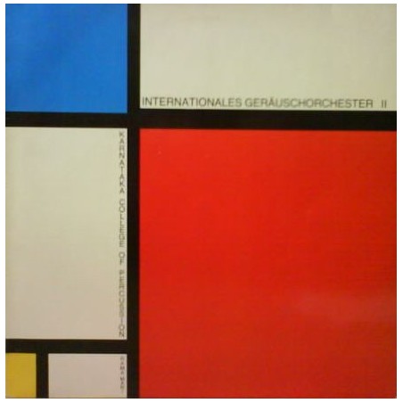 Internationales Geräuschorchester / Karnataka College Of Percussion feat. Rama Mani|1985      Ausfahrt – AUSFAHRT 1984-12
