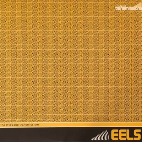 Eels – Transmissions Session 2009 |2009      Cobraside Distribution Inc. – CSDLP 1139