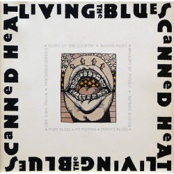 Canned Heat – Living The...