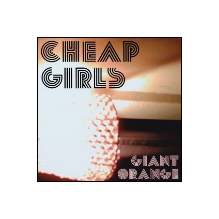 Cheap Girls – Giant Orange |2012      Rise Records   – RISE 153-1 -Brown
