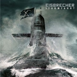 Eisbrecher – Sturmfahrt...