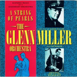 The Glenn Miller Orchestra...
