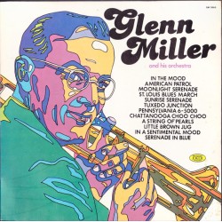 Glenn Miller And His...