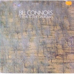 Connors ‎Bill – Theme To The Gaurdian|1975	     ECM 1057 ST        