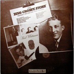 Crosby ‎Bing – The Bing Crosby Story Volume I: The Early Jazz Years, 1928-1932|1967    CBS ‎– M66210