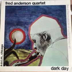 Fred Anderson Quartet ‎–...