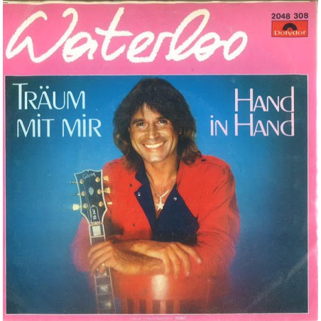 Waterloo  – Träum Mit Mir|1982       Polydor – 2048 308-Single