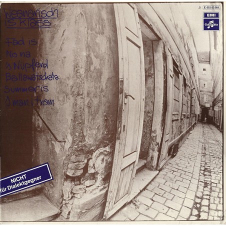 Various ‎– Weanarisch Is Klass |1972       Columbia ‎– 2E 052-33091