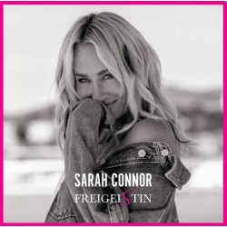 Sarah Connor – Freigeistin...