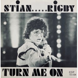 Stian Rigby – Turn Me On...