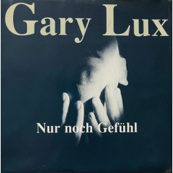 Gary Lux – Nur Noch...