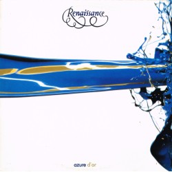 Renaissance  – Azure D'or...