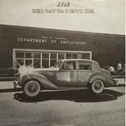 Kyle  - Times That Try A...