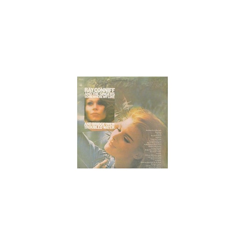 Conniff Ray and The Singers – Somewhere My Love / Bridge Over Troubled Water|1976 CBS – 22017, Conniff Ray and The Singers – Somewhere My Love / Bridge Over Troubled Water|1976 CBS – 22017,