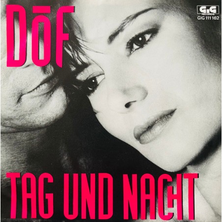 DÖF – Tag Und Nacht |1985     GiG Records – 111 162- Single