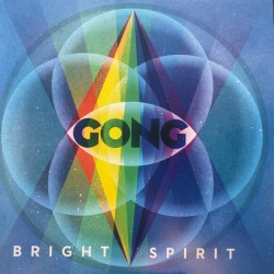 Gong – Bright Spirit |2026...