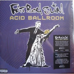 Fatboy Slim – Acid Ballroom...