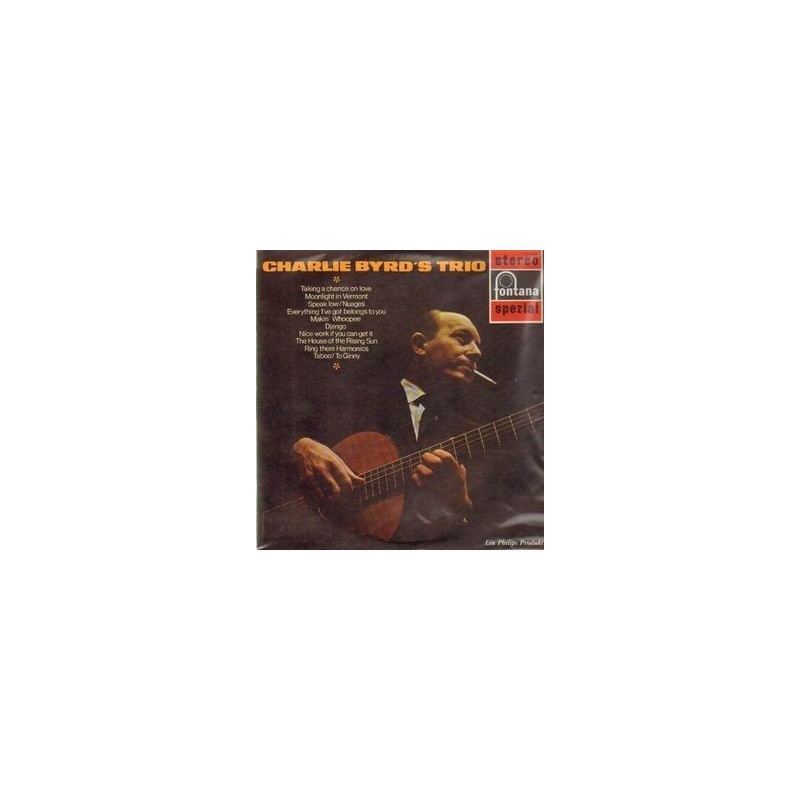 Byrd Charlie – Charlie Byrd's Trio|1968 Fontana – 701 538 WPY Byrd Charlie – Charlie Byrd's Trio|1968 Fontana – 701 538 WPY