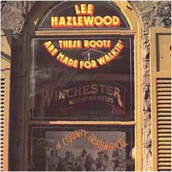 Lee Hazlewood – These Boots...