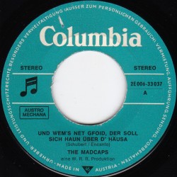 Madcaps ‎The– Und Wem's Net...