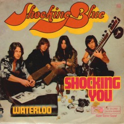 Shocking Blue – Shocking...