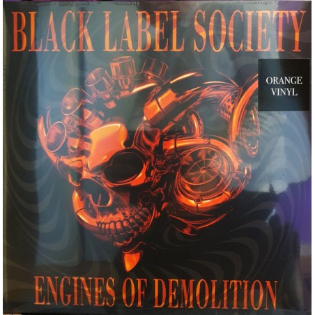 Black Label Society – Engines Of Demolition |2026    Spinefarm Records – SPINE801079P -Orange Vinyl