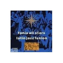 Fania All Stars ‎– Latin Jazz Fusion|1988   	Caliente -HOT 110