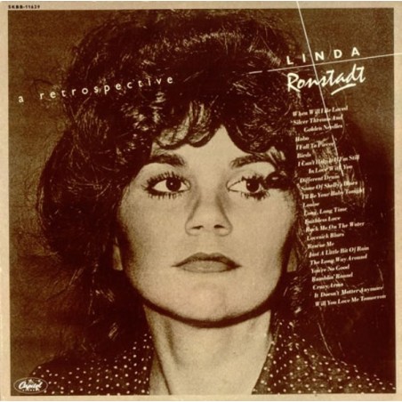 Linda Ronstadt – A Retrospective|1977      Capitol Records – SKBB-11629