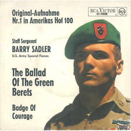 Staff Sergeant Barry Sadler  – The Ballad Of The Green Berets|1965        RCA – 47-9688 - Single