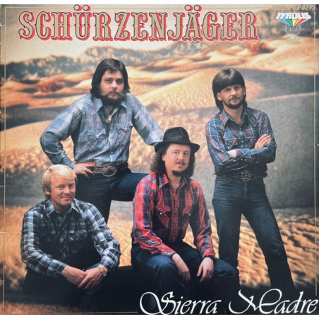 Schürzenjäger – Sierra Madre |Tyrolis – LP 8795