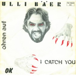 Ulli Bäer – I Catch You...