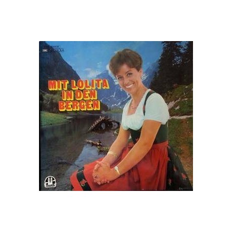 Lolita - Mit Lolita In Den Bergen |1973 	EM-1 C148-42024/25-2 LP
