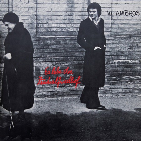 W. Ambros – Es Lebe Der Zentralfriedhof|1975/2026 	Bellaphon – 9623811 -Lim. Edition, Numbered-Bonus Edition