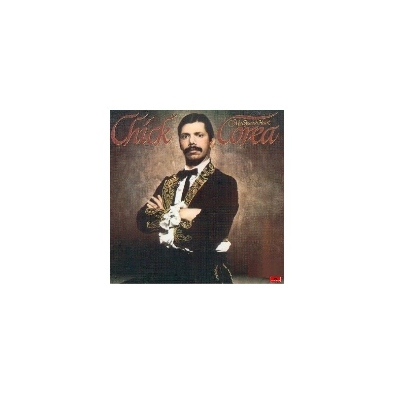 Corea Chick – My Spanish Heart|1976 Polydor 2669 034 Corea Chick – My Spanish Heart|1976 Polydor 2669 034