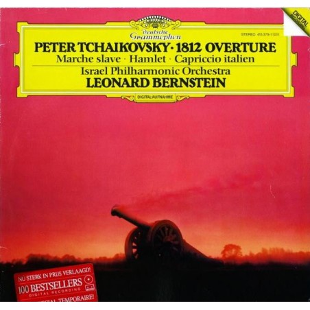 Peter Tchaikovsky – 1812 Overture- Israel Philharmonic Orchestra / Leonard Bernstein|1985    DG– 415 379-1