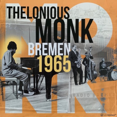 Thelonious Monk – Bremen 1965|2020/2025       Sunnyside – SSC 1635