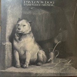 Pavlov's Dog – Pampered...