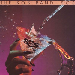The S.O.S. Band – S.O.S....