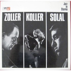 Attila Zoller, Hans Koller...